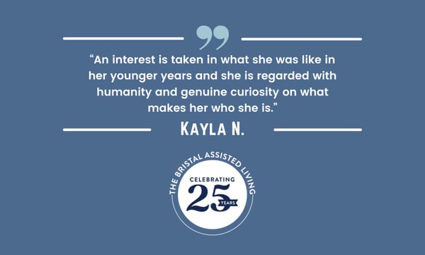 Slide 25 for 25 Kayla N - The Bristal Assisted Living