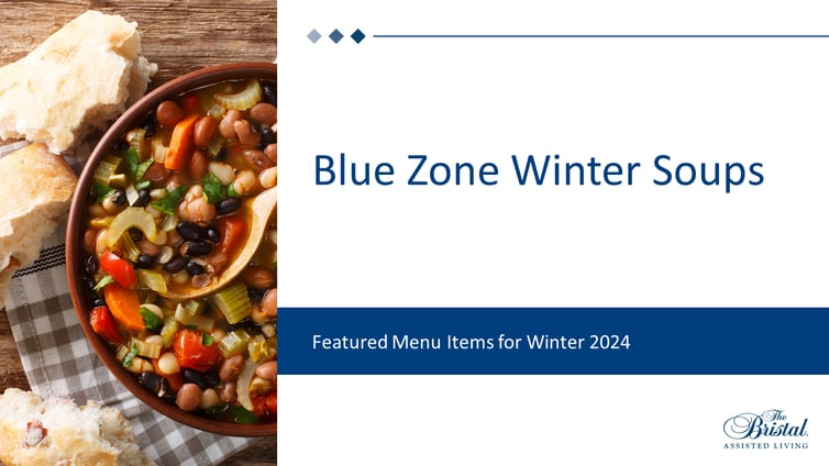 The Bristal Winter 2024 Blue Zone Soup Menu