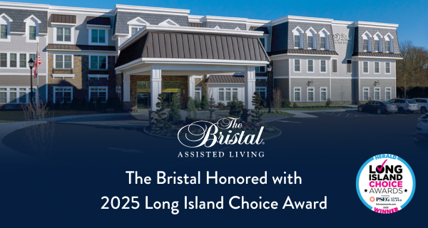The Bristal Honored with the 2025 Long Island Choice Award for 55+ Residence